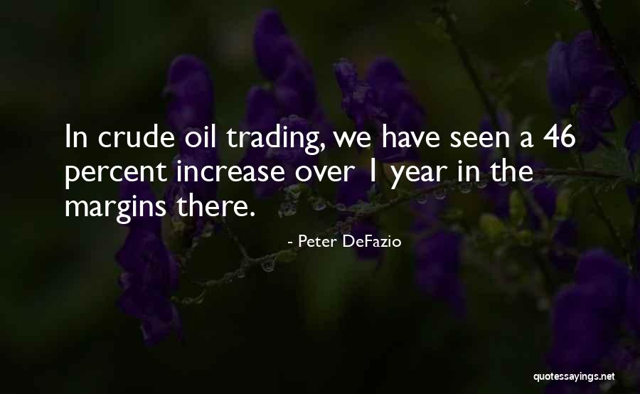 Linge Quotes By Peter DeFazio Linge Quotes By Peter DeFazio