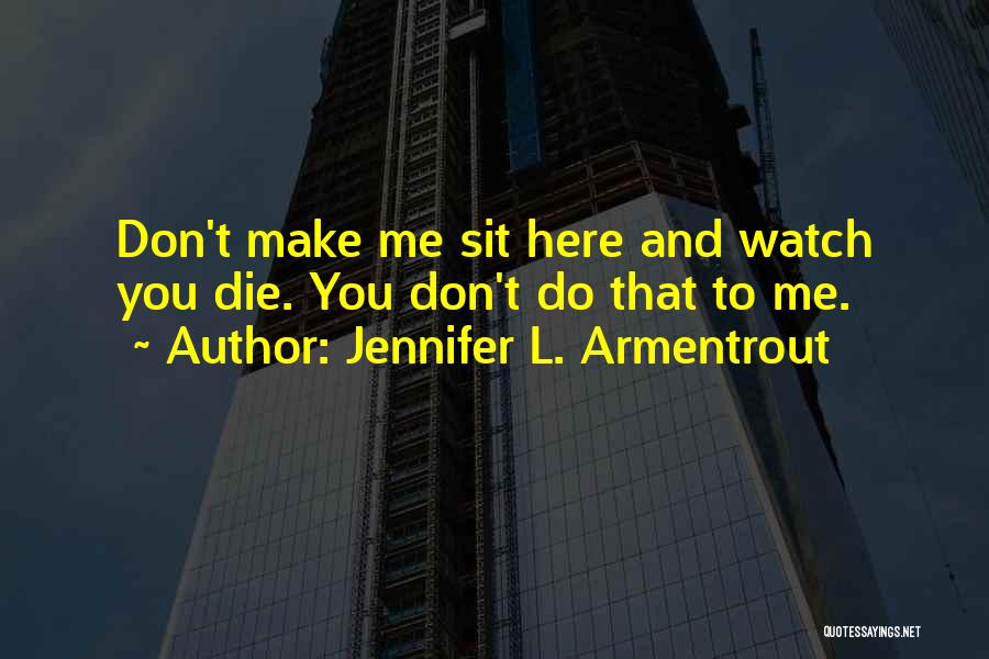 L'ingenu Quotes By Jennifer L. Armentrout