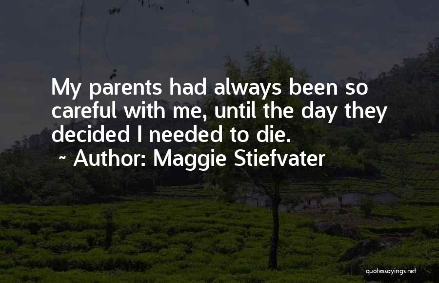 Linger Maggie Stiefvater Quotes By Maggie Stiefvater