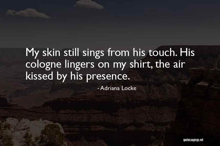 Lingers Quotes By Adriana Locke Lingers Quotes By Adriana Locke