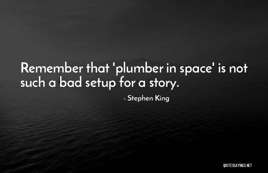 Lingkup Pekerjaan Quotes By Stephen King