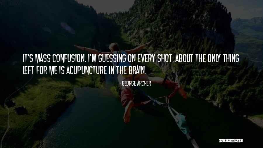Lingpak Quotes By George Archer Lingpak Quotes By George Archer