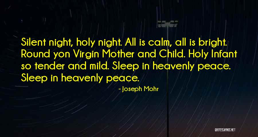 Linguaphiles Quotes By Joseph Mohr Linguaphiles Quotes By Joseph Mohr