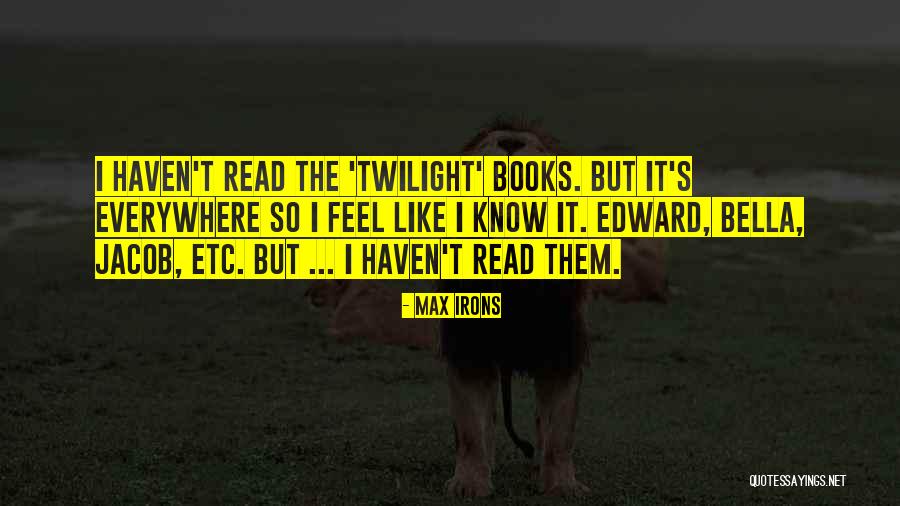 Linguaphiles Quotes By Max Irons Linguaphiles Quotes By Max Irons