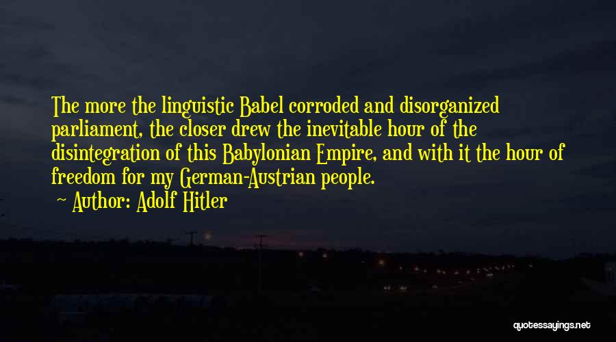 Linguistic Quotes By Adolf Hitler