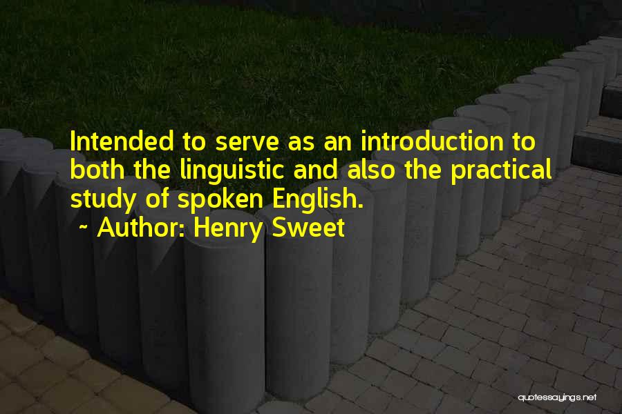 Linguistic Quotes By Henry Sweet