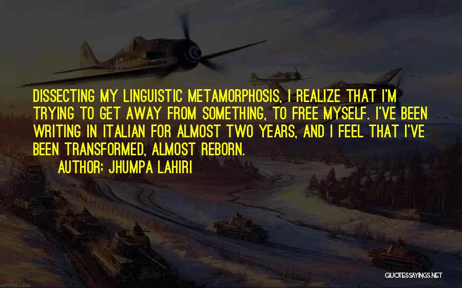 Linguistic Quotes By Jhumpa Lahiri