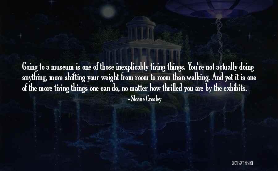Linguistically Synonym Quotes By Sloane Crosley Linguistically Synonym Quotes By Sloane Crosley