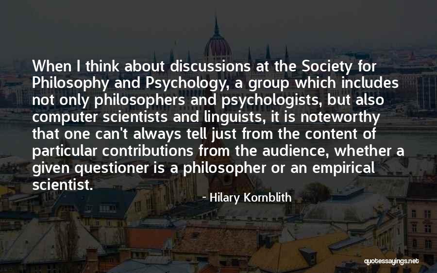 Linguists Quotes By Hilary Kornblith