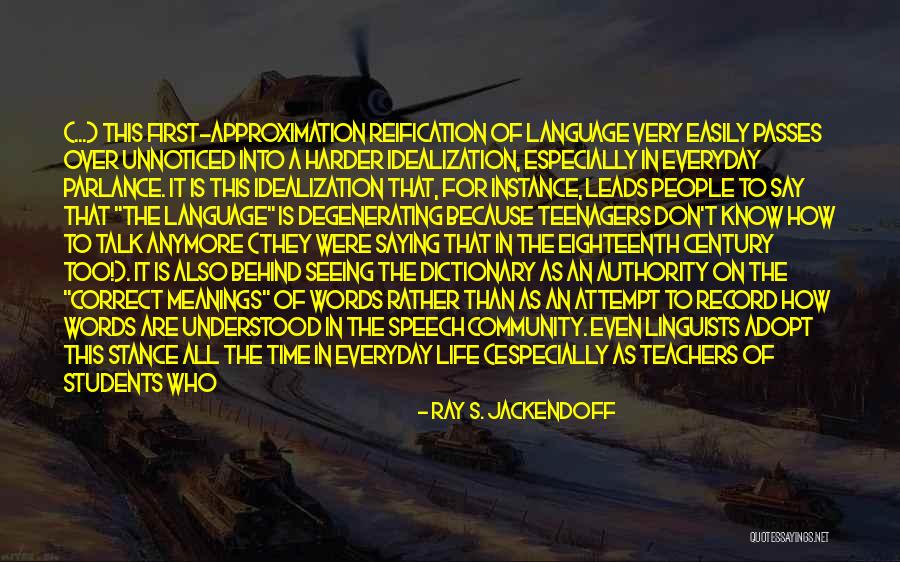 Linguists Quotes By Ray S. Jackendoff