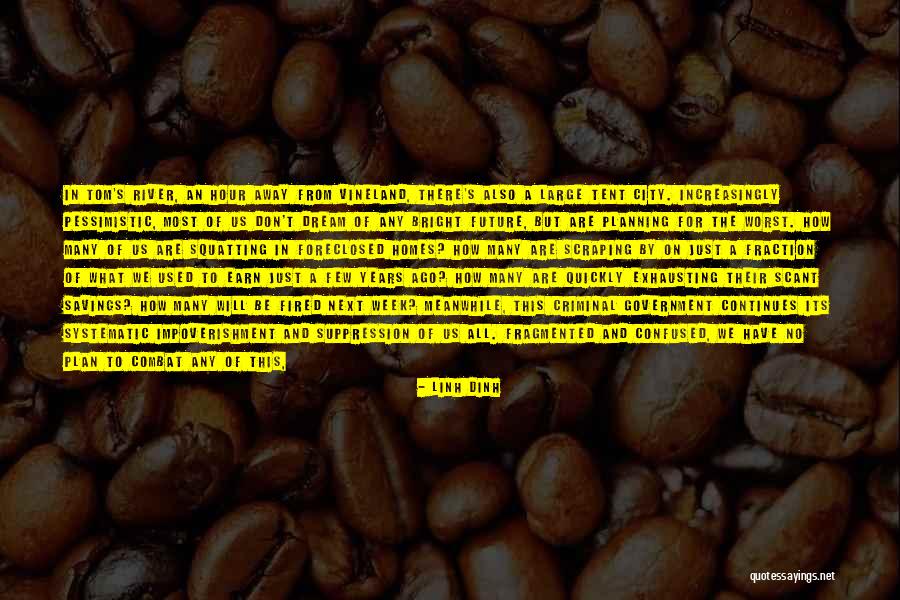 Linh Dinh Quotes 1543729 Linh Dinh Quotes 1543729