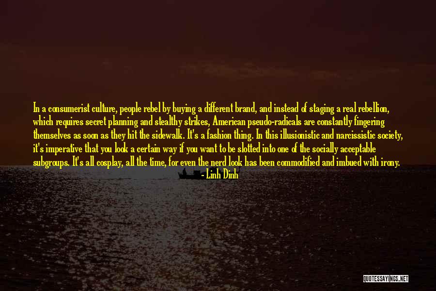 Linh Dinh Quotes 2069333