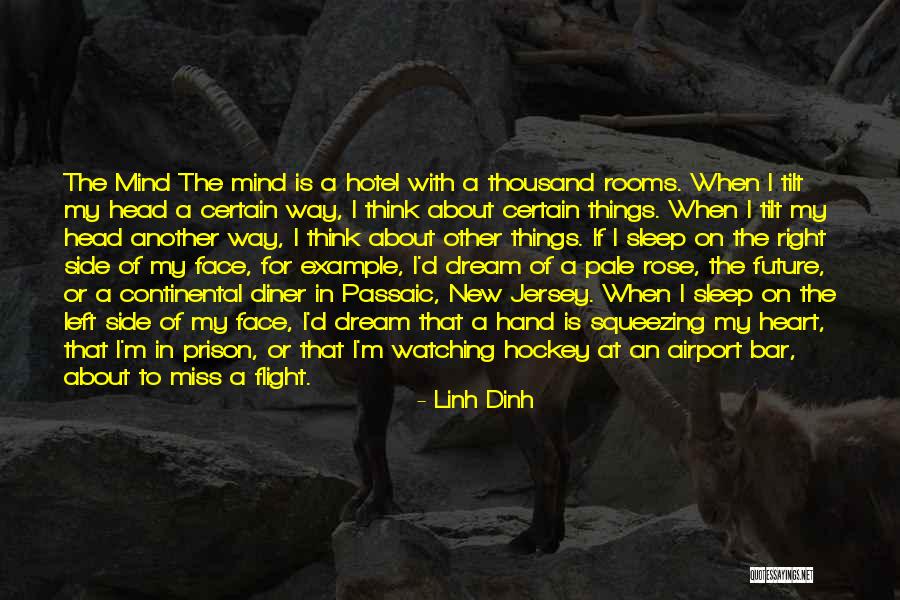 Linh Dinh Quotes 986269