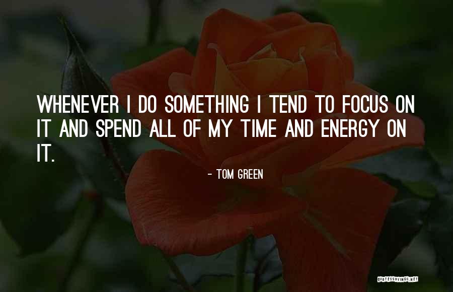 Linhardt Hapi Quotes By Tom Green Linhardt Hapi Quotes By Tom Green