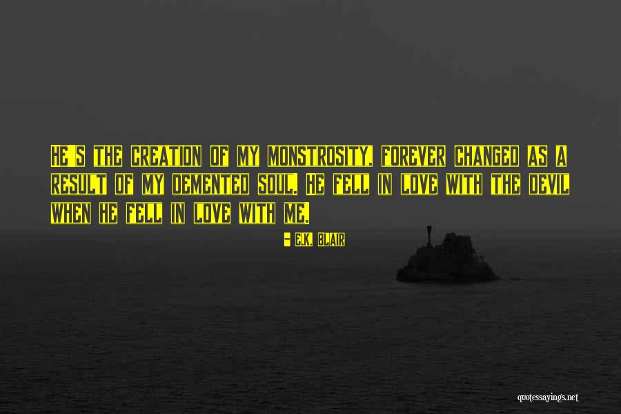 Linicin Dating Quotes By E.K. Blair Linicin Dating Quotes By E.K. Blair