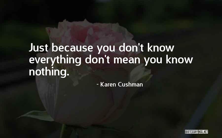 Liniero Quotes By Karen Cushman Liniero Quotes By Karen Cushman