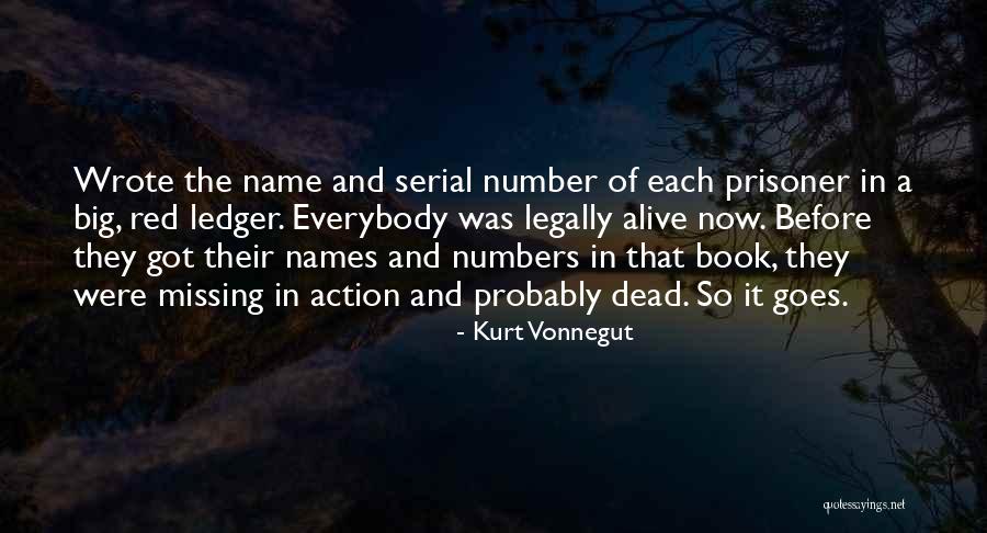 Linija 49 Quotes By Kurt Vonnegut Linija 49 Quotes By Kurt Vonnegut