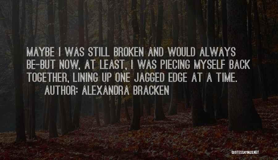 Lining Up Quotes By Alexandra Bracken