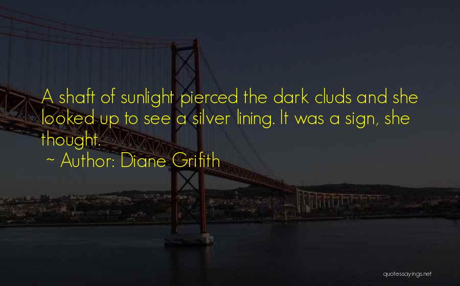 Lining Up Quotes By Diane Grifith
