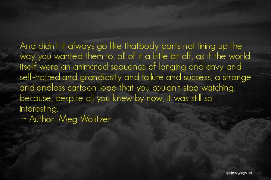 Lining Up Quotes By Meg Wolitzer