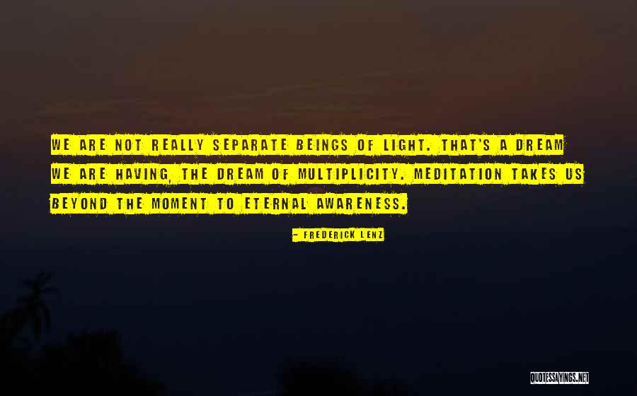 Linistit Quotes By Frederick Lenz Linistit Quotes By Frederick Lenz