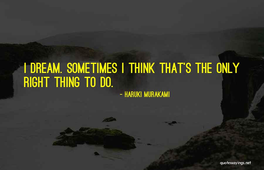 Linja Ajrore Quotes By Haruki Murakami Linja Ajrore Quotes By Haruki Murakami