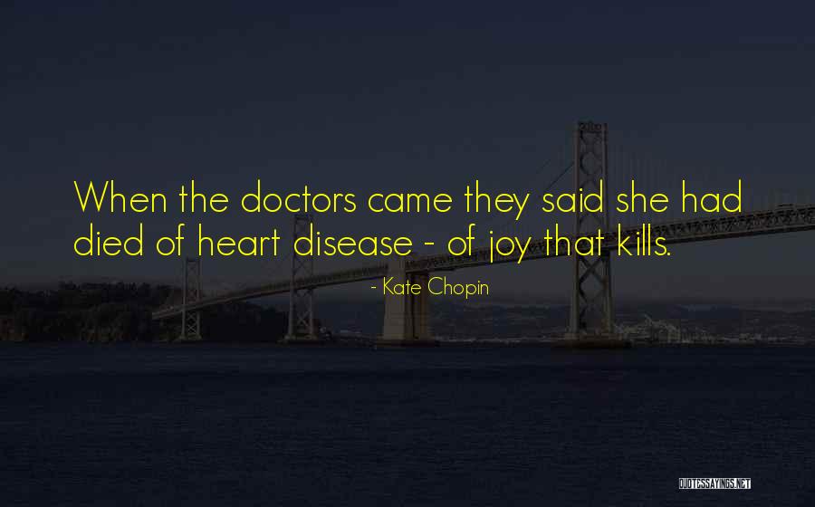 Linja Ajrore Quotes By Kate Chopin Linja Ajrore Quotes By Kate Chopin