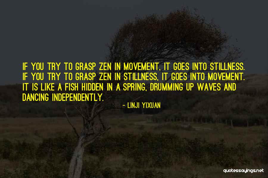 Linji Yixuan Quotes 1444786