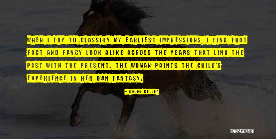 Link To The Past Quotes By Helen Keller Link To The Past Quotes By Helen Keller
