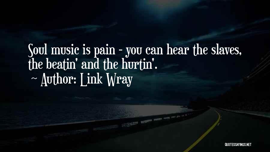 Link Wray Quotes 1468446