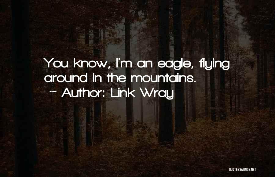 Link Wray Quotes 251044