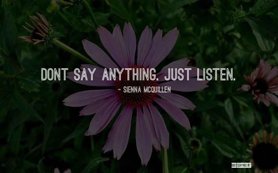 Linka Bezpec Quotes By Sienna McQuillen Linka Bezpec Quotes By Sienna McQuillen