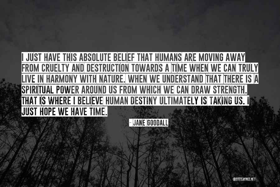 Linkey Probe Quotes By Jane Goodall Linkey Probe Quotes By Jane Goodall