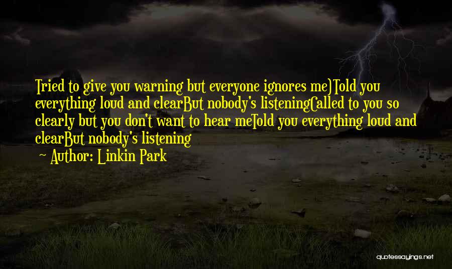 Linkin Park Quotes 1578320