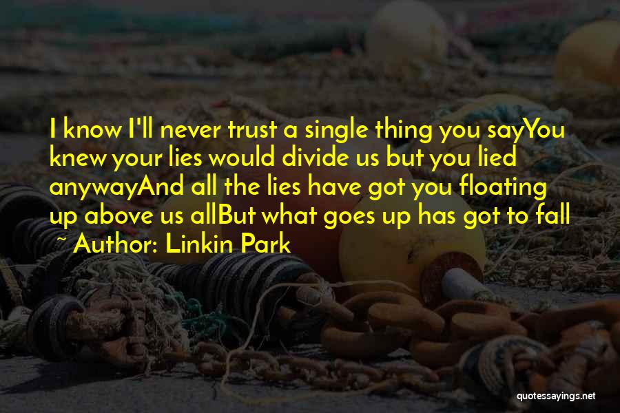 Linkin Park Quotes 867406