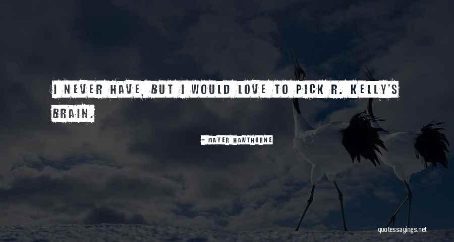 Linkins Marketplace Quotes By Mayer Hawthorne Linkins Marketplace Quotes By Mayer Hawthorne