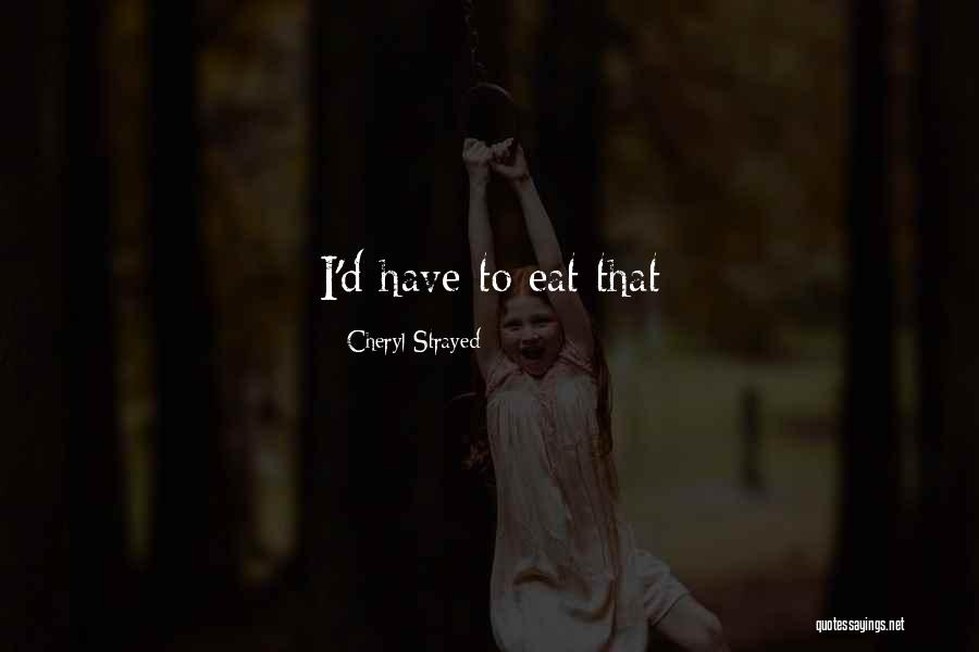 Linkinsphere Quotes By Cheryl Strayed Linkinsphere Quotes By Cheryl Strayed