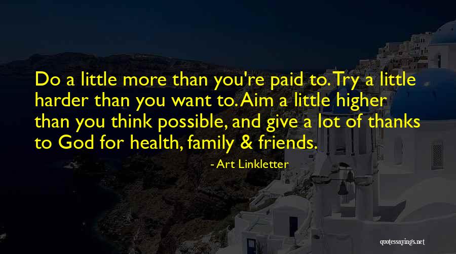 Linkletter Quotes By Art Linkletter