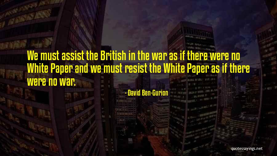 Linkowski Testimony Quotes By David Ben-Gurion Linkowski Testimony Quotes By David Ben-Gurion
