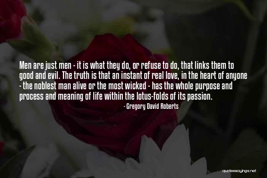 Links And Love Quotes By Gregory David Roberts Links And Love Quotes By Gregory David Roberts
