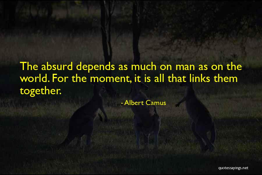 Links Quotes By Albert Camus