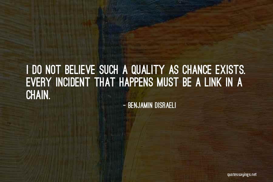 Links Quotes By Benjamin Disraeli