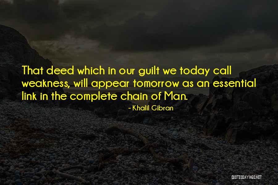 Links Quotes By Khalil Gibran