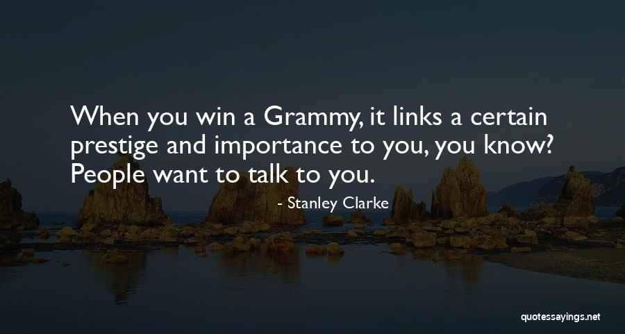 Links Quotes By Stanley Clarke