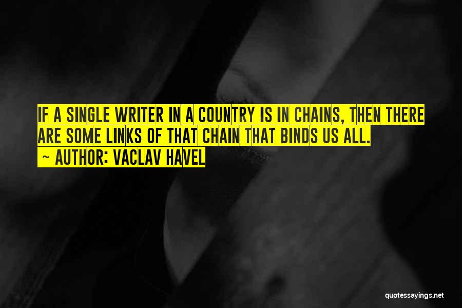 Links Quotes By Vaclav Havel