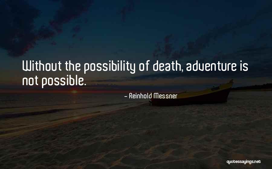 Linnaea Borealis Quotes By Reinhold Messner Linnaea Borealis Quotes By Reinhold Messner