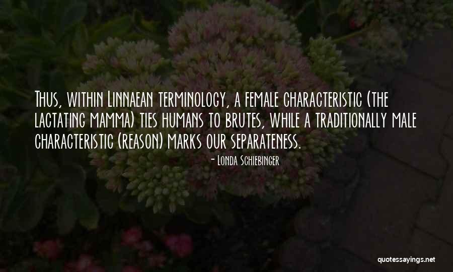 Linnaean Quotes By Londa Schiebinger Linnaean Quotes By Londa Schiebinger