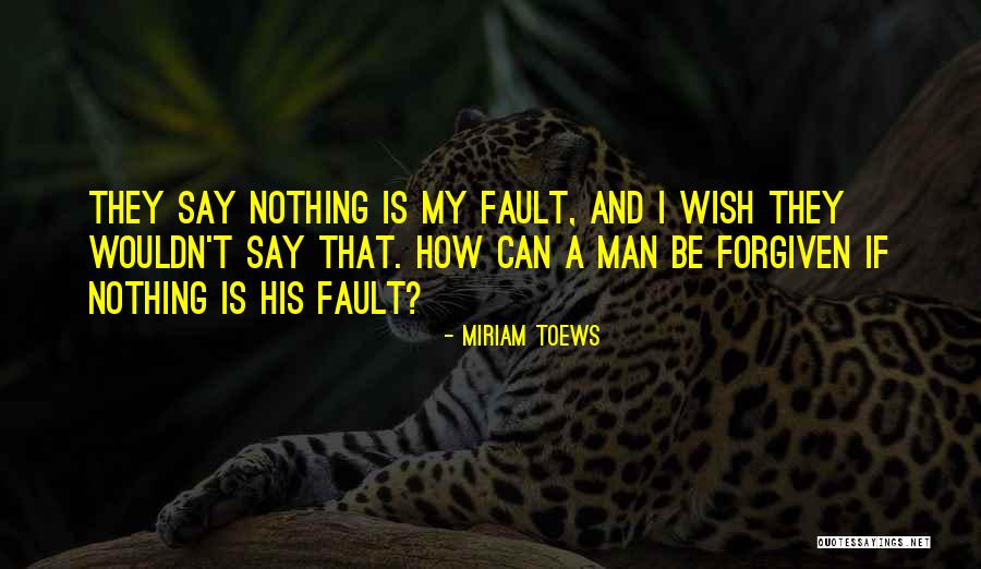 Linnaeuss Quotes By Miriam Toews Linnaeuss Quotes By Miriam Toews