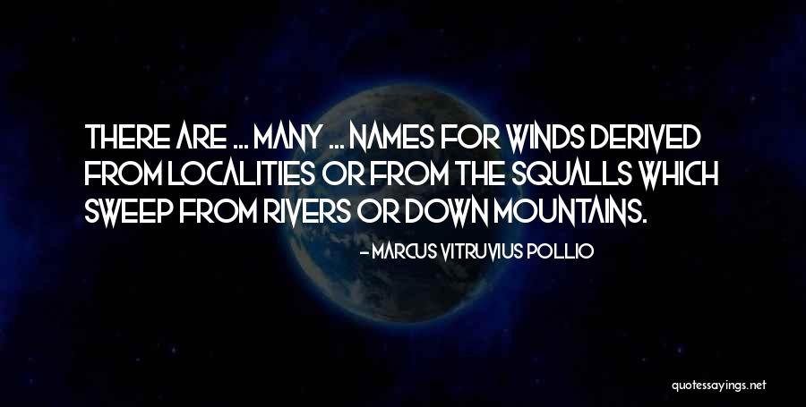 Linnehan Quotes By Marcus Vitruvius Pollio Linnehan Quotes By Marcus Vitruvius Pollio