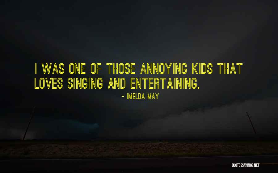 Linnestadens Quotes By Imelda May Linnestadens Quotes By Imelda May